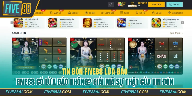 Five88 có lừa đảo không